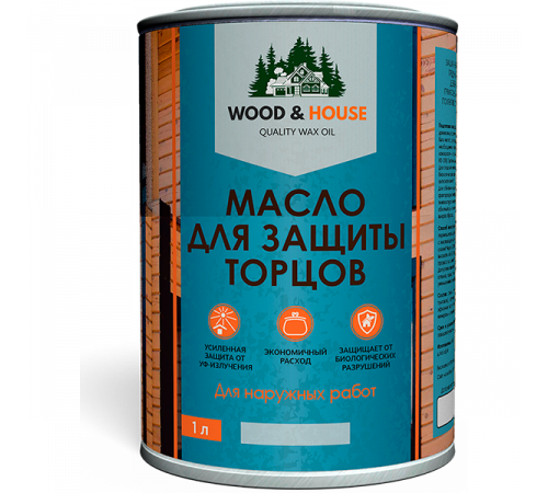 Заказать МАСЛО ДЛЯ ЗАЩИТЫ ТОРЦОВ WOOD & HOUSE в Сызрани, Самарская область