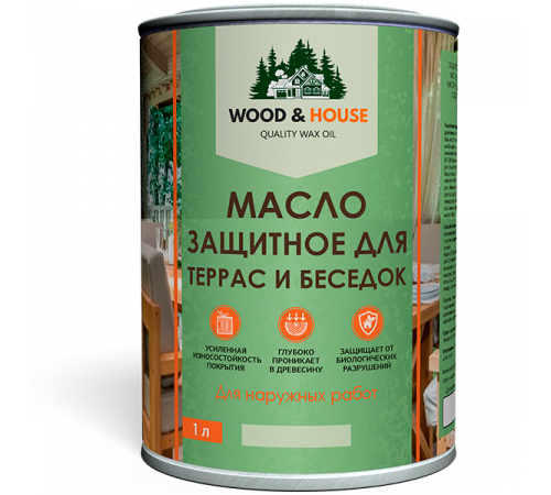 Заказать МАСЛО ЗАЩИТНОЕ ДЛЯ ТЕРРАС И БЕСЕДОК WOOD & HOUSE в Сызрани, Самарская область