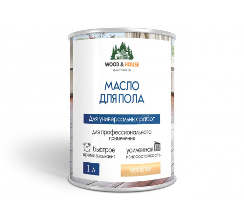 Заказать МАСЛО ДЛЯ ПОЛА WOOD & HOUSE в Сызрани, Самарская область